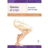 Anatomie Pour Le Yoga - Genou Et Yoga Blandine Calais-Germain