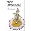 Trois Upanishads - Isha, Kena Mundaka Shri Aurobindo 1 Trois Upanishads - Isha, Kena Mundaka Shri Aurobindo -Magasin De Vetements trois upanishads isha kena mundaka 166877733263778574b2b0c
