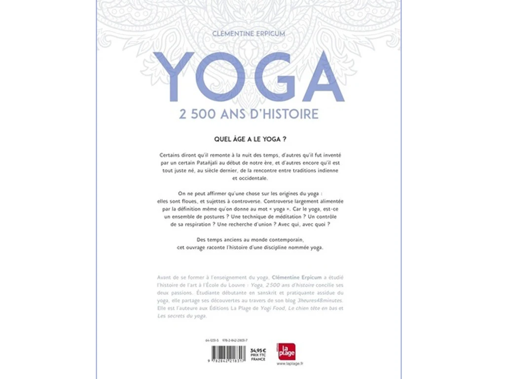 Yoga 2500 Ans D’histoire Clémentine Erpicum 5 Yoga 2500 Ans D’histoire Clémentine Erpicum – Image 3